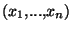 $(x_1,...,x_n)$
