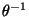 $\theta^{-1}$