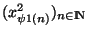 $(x_{\psi 1(n)}^2)_{\scriptsize {n \in {\rm I\!N }}}$