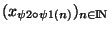 $(x_{\psi 2 \circ \psi 1(n)})_{\scriptsize {n \in {\rm I\!N }}}$