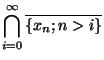 $\displaystyle{\bigcap_{i=0}^\infty \overline{\lbrace x_n;n>i\rbrace}}$