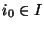$i_0 \in I$