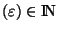 $(\varepsilon)\in {\rm I\!N }$