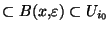 $\subset B(x,\varepsilon)\subset U_{i_0}$