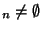 $_n\neq\emptyset$