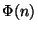 $\Phi(n)$