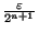 ${\frac{\varepsilon}{2^{n+1}}}$