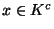 $x\in K^c$