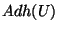 $Adh(U)$