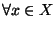 $\forall x\in X$