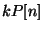 $kP[n]$