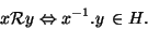 \begin{displaymath}x {\cal R} y \Leftrightarrow x^{-1}.y \in H .\end{displaymath}